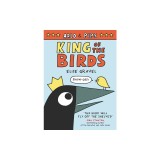 Arlo &amp; Pips: King of the Birds