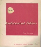 Versuri Paul Verlaine - Editura Pentru Literatura Universala, 1967, 117 pagini