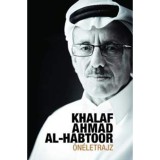 &Ouml;n&eacute;letrajz - Khalaf Ahmad Al-Habtoor