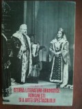 Istoria literaturii dramatice romanesti si a artei spectacolului- Virgil Bradateanu