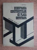 Executarea constructiilor cuplaca ortotropa - I. Stratescu