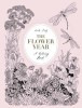 The Flower Year: A Coloring Book, 2016
