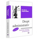 Drept administrativ. Editia a XV-a, revazuta si adaugita. Doctrina, practica, jurisprudenta - Verginia Vedinas