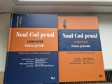 NOUL COD PENAL COMENTAT, PARTEA GENERALA, PARTEA SPECIALA, EDITIA A III-A de ILIE PASCU, MAXIM DOBRINOIU, 2016