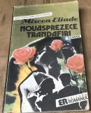LITR28 Nouasprezece trandafiri - Mircea Eliade