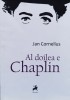 Al doilea e Chaplin - Jan Cornelius - 2021 - Tracus Arte - Roman - 204 pagini - Brosata - Stare Buna