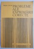 Probleme ale exprimarii corecte - Mioara Avram - Carte Beletristica, Romana