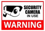 Security camera in use warning