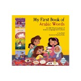 My First Book Arabic Words: An ABC Rhyming Book of Arabic Language and Culture