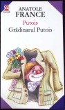 Gradinarul Putois - Anatole France, Paralela 45, 2003, Bufnita, Romana, 59 pagini