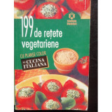 199 DE RETETE VEGETARIENE