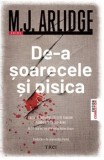 Cumpara ieftin De-a soarecele si pisica. Daca iti inchipui ca esti singur, gandeste-te mai bine. Al 11-lea volum din seria Helen Grace/M.J. Arlidge