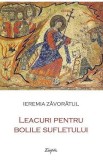 Leacuri pentru bolile sufletului - Ieremia Zavoratul