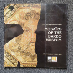 MOSAICS OF THE BARDO MUSEUM. Art and History Collection - Aicha Ben Abed