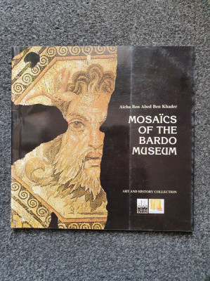 MOSAICS OF THE BARDO MUSEUM. Art and History Collection - Aicha Ben Abed foto