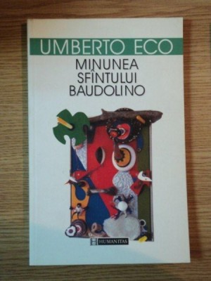 MINUNEA SFANTULUI BAUDOLINO de UMBERTO ECO, 2000 foto
