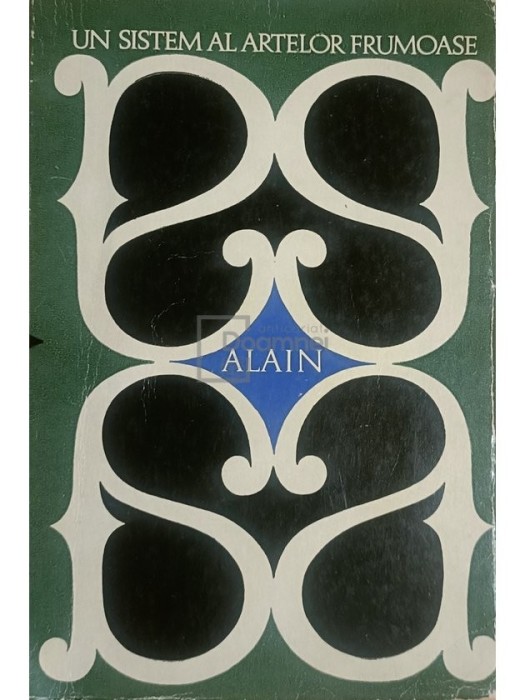Alain - Un sistem al artelor frumoase (Editia: 1969)