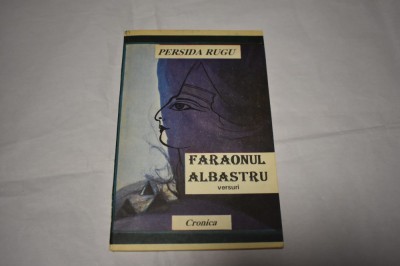 Persida Rugu - Faraonul albastru (autograf, versuri) foto