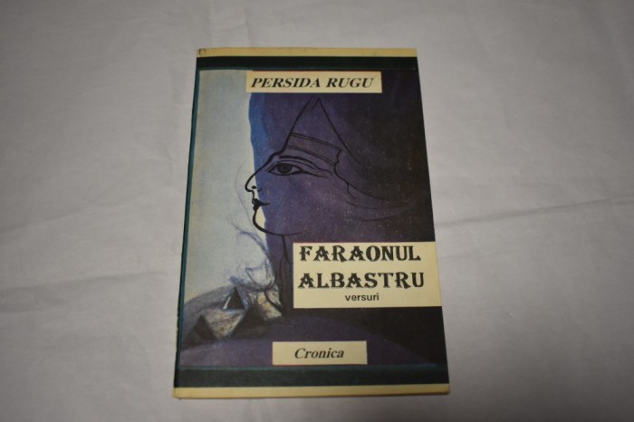 Persida Rugu - Faraonul albastru (autograf, versuri)