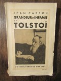 Grandeur et infamie de Tolstoi - Jean Cassou