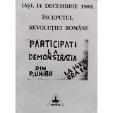 Iasi, 14 decembrie, 1989. Inceputul Revolutiei Romane
