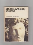 bnk ant Alessandro Parronchi - Michelangelo sculptor
