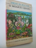 O moarte usoare - Simone de Beauvoir