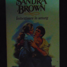 Imbratisare in amurg-Sandra Brown