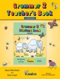 Grammar 2 Teacher&#039;s Book: Teaching Grammar and Spelling with the Grammar 2 Student Book