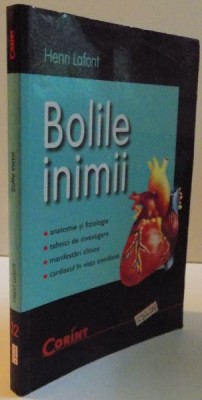 BOLILE INIMII de HENRI LAFONT , 2003 foto