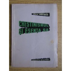 Vasile Oprescu - Crestinismul si esenta sa