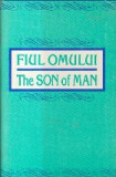 Fiul Omului - Evanghelia dupa Luca, Versiune Cornilescu (Editie bilingva romana-engleza)