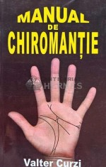 Manual de chiromantie - 2004 - Valter Curzi (AE179)