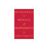 Signals of Transcendence: Listening to the Promptings of Life