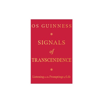 Signals of Transcendence: Listening to the Promptings of Life foto