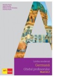 Limba moderna germana. Ghidul profesorului, nivel A2.2