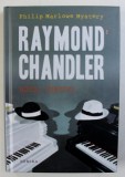 ADIO , IUBITO ! de RAYMOND CHANDLER , EDITIE CARTONATA , 2010