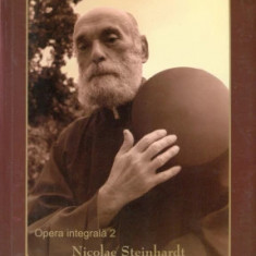 Daruind vei dobandi - Nicolae Steinhardt - Editura Manastirii Rohia 2006