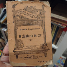 O călătorie în cer. Camille Flammarion. Ed. Alcalay &Co