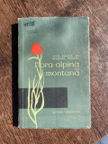 Ana M. Pauca, Stefan Roman - Flora alpina si montana