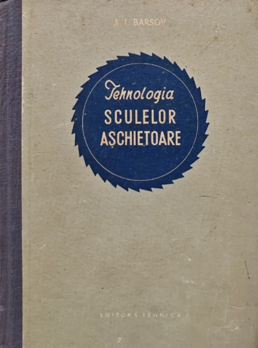 Tehnologia sculelor aschietoare - 1954 - A. I. Barsov (BG65)