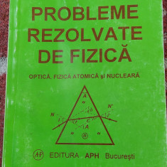 PROBLEME REZOLVATE DE FIZICA - OPTICA , FIZICA ATOMICA SI NUCLEARA HRISTEV