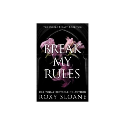 Break My Rules foto