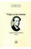 Viata ca un roman - Eugen Simion, Mihai Cimpoi