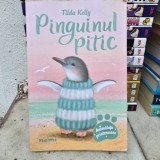 Pinguinul pitic - Tilda Kelly