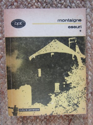 MICHEL DE MONTAIGNE, ESEURI. VOL. I foto