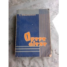 OPERE ALESE - A.S. SERAFIMOVICI