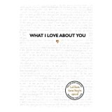 Cumpara ieftin What I Love about You