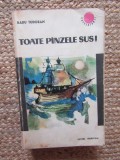 TOATE PANZELE SUS - RADU TUDORAN