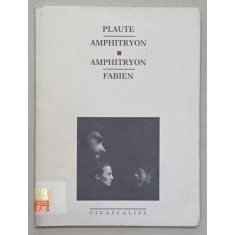 PLAUTE - AMPHITRYON / AMPHITRYON - FABIEN , 1992
